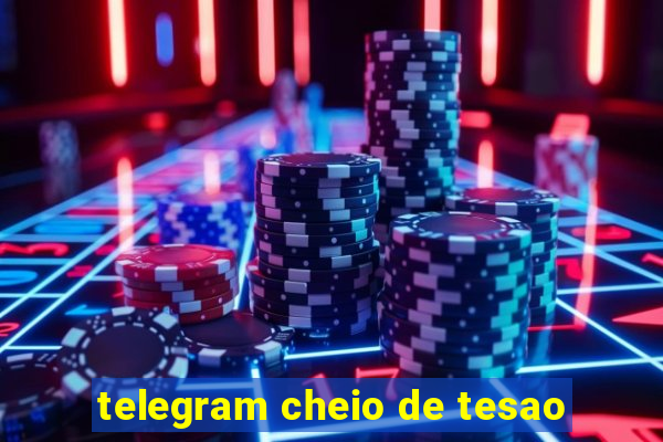 telegram cheio de tesao